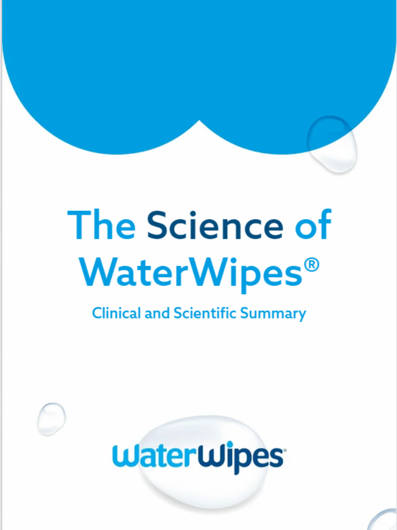 The Science of WaterWipes - Clinical and Scientific Summary